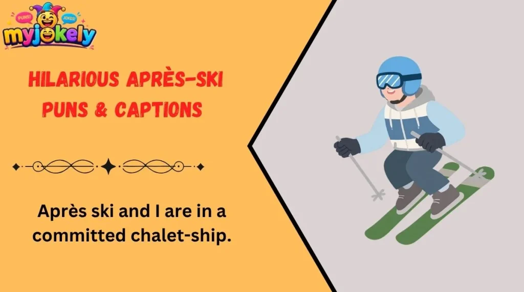 Après-Ski Puns