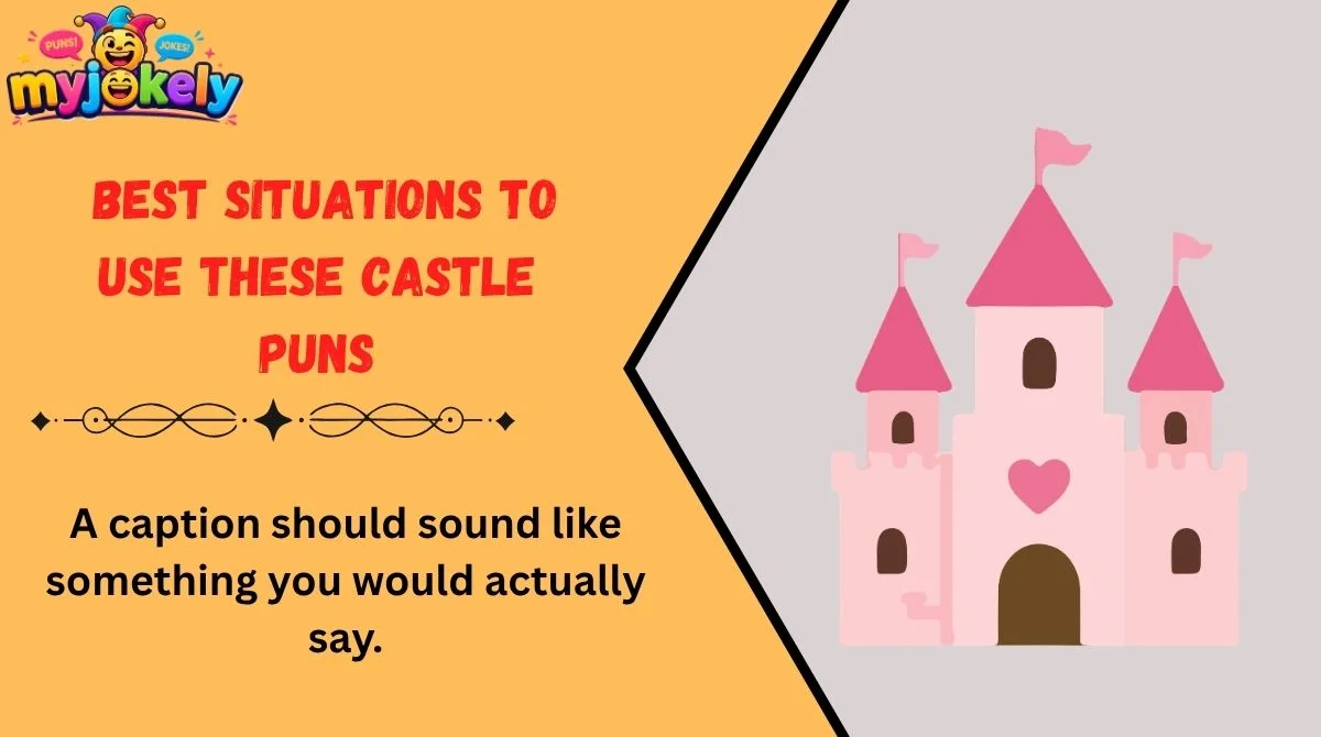Castle Puns