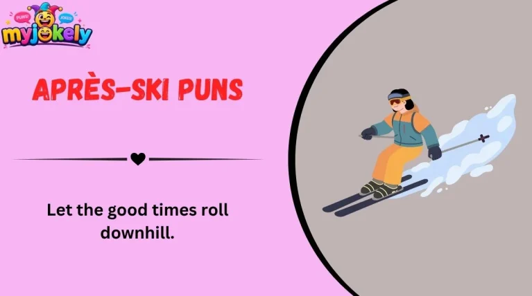 Après-Ski Puns