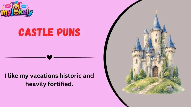 Castle Puns