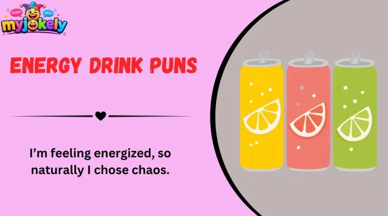 Energy Drink Puns