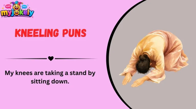 Kneeling Puns