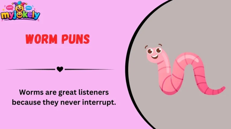 Worm Puns